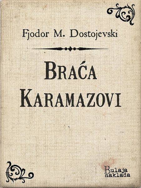 Braca Karamazovi (eBook, ePUB)