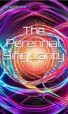 The Perennial Singularity (eBook, ePUB)