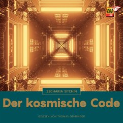 Der kosmische Code (MP3-Download) - Sitchin, Zecharia