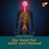 Der Geist fiel nicht vom Himmel... - Bild 1