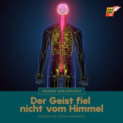 Der Geist fiel nicht vom Himmel (MP3-Download) - von Ditfurth, Hoimar