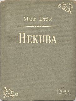 Hekuba (eBook, ePUB) - Držić, Marin