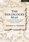 The Goldilocks Map: A classroom teacher's quest to evaluate 'brain-based' teaching advice (eBook, ePUB)