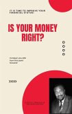 Is your money right? (eBook, ePUB)