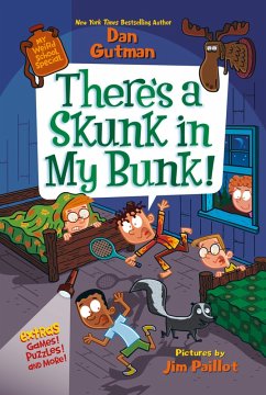 My Weird School Special: There's a Skunk in My Bunk! (eBook, ePUB) - Gutman, Dan