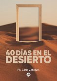 40 días en el desierto (eBook, ePUB)