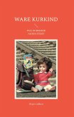 Ware Kurkind (eBook, ePUB)