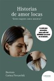 Historias de amor locas (eBook, ePUB)