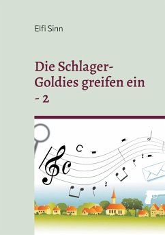 Die Schlager-Goldies greifen ein - 2 (eBook, ePUB)