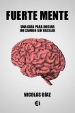 Fuerte Mente (eBook, ePUB)