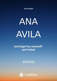 ANA AVILA (eBook, ePUB) - Kindler, Jutta