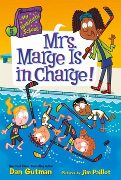 My Weirdtastic School #5: Mrs. Marge Is in Charge! (eBook, ePUB) - Gutman, Dan