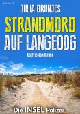Strandmord auf Langeoog. Ostfrieslandkrimi (eBook, ePUB)