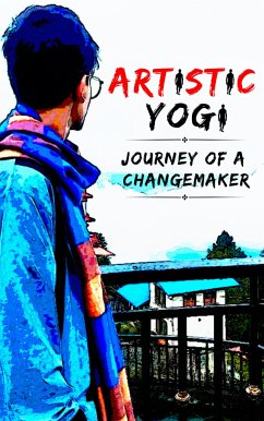 Artistic Yogi (eBook, ePUB) - Gangwar, Mayank