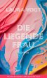 Die liegende Frau (eBook, ePUB) - Bild 1