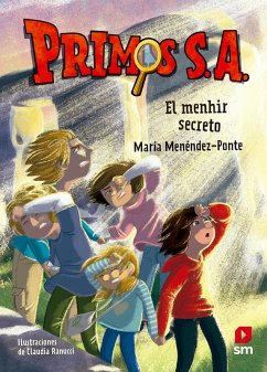 Primos S.A. 11: El menhir secreto (eBook, ePUB) - Menéndez-Ponte, María