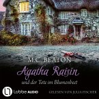 Agatha Raisin und der Tote im Blumenbeet / Agatha Raisin Bd.21 (MP3-Download)