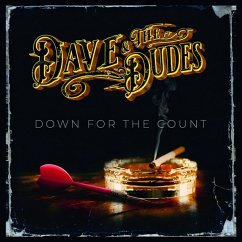 Down For The Count - Dave & The Dudes