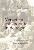 Verzet en collaboratie in de regio (eBook, ePUB) Verzet en collaboratie in de regio (eBook, ePUB)