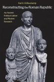 Reconstructing the Roman Republic (eBook, ePUB)