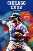 Chicago Cubs Fun Facts (eBook, ePUB)