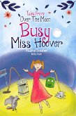 Busy Miss Hoover (Tales From Over The Moon, #1) (eBook, ePUB)