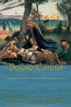 Beyond Camelot (eBook, ePUB) - Rubin, Edward L.