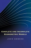 Complete and Incomplete Econometric Models (eBook, ePUB)