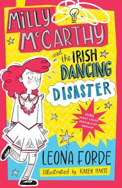 Milly McCarthy and the Irish Dancing Disaster (eBook, ePUB) - Forde, Leona