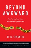 Beyond Awkward (eBook, ePUB)