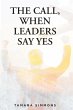 The Call, When Leaders Say Yes (eBook,... - Bild 1