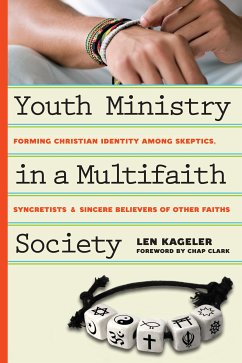 Youth Ministry in a Multifaith Society (eBook, ePUB) - Kageler, Len