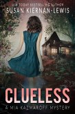 Clueless (The Mia Kazmaroff Mysteries, #5) (eBook, ePUB)