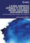 A Global Humanities Approach to the United Nations' Sustainable Development Goals (eBook, ePUB)