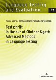 Festschrift in Honour of Guenther Sigott: Advanced Methods in Language Testing (eBook, PDF)
