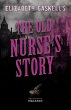 Elizabeth Gaskell's The Old Nurse's... - Bild 1