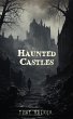 Haunted Castles (Classic Ghost Stories... - Bild 1