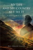 My Life and My Country as I See It (eBook, ePUB)