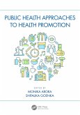 Public Health Approaches to Health Promotion (eBook, ePUB)