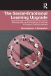 The Social-Emotional Learning Upgrade... - Bild 1