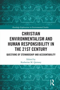 Christian Environmentalism and Human Responsibility in the 21st Century (eBook, ePUB)