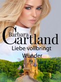 Liebe vollbringt Wunder (eBook, ePUB)