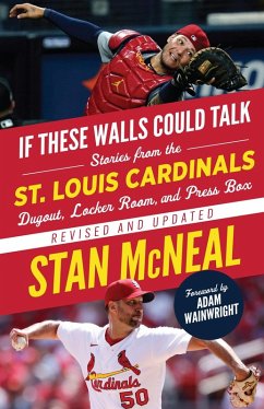 Cover If These Walls Could Talk: St. Louis Cardinals (eBook, PDF)