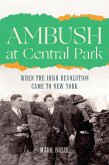 Ambush at Central Park (eBook, ePUB)