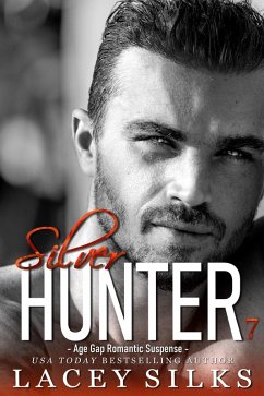 Cover Silver Hunter (Silver Brothers Securities, #7) (eBook, ePUB)
