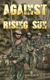 Against the Rising Sun (eBook, ePUB)