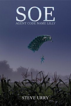 Cover SOE Agent Code Name LILLY (eBook, ePUB)