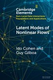 Latent Modes of Nonlinear Flows (eBook, PDF)