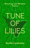 Tune of Lilies (eBook, ePUB) Tune of Lilies (eBook, ePUB)