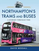 Northampton's Trams and Buses (eBook, ePUB)
